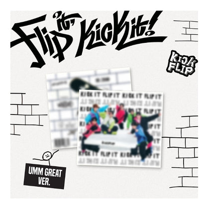 KickFlip (킥플립) 1st Mini Album - [Flip it, Kick it!]  (Umm Great ver.) (DIGIPACK ver)