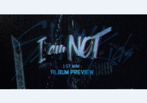 Stray Kids (스트레이키즈) 1st Mini Album - [I am NOT]