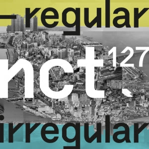 NCT 127 (엔시티 127) 1st Album - [NCT #127Regular-Irregular] (RANDOM)