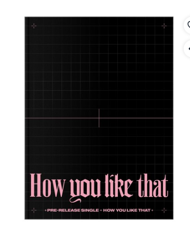 BLACKPINK - How You Like That