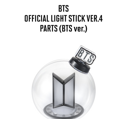 BTS ® OFFICIAL LIGHT STICK VER.4 PARTS