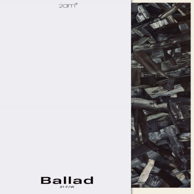 (2AM) - Ballad 21 F/W